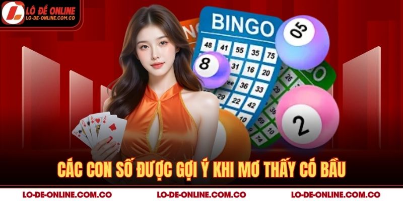 Các con số được gợi ý khi mơ thấy có bầu