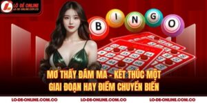 Mơ Thấy Đám Ma – Kết Thúc Một Giai Đoạn Hay Điềm Chuyển Biến